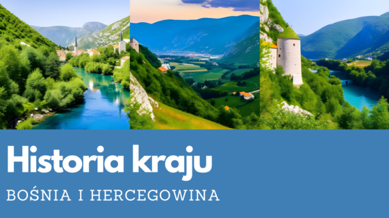 Historia Bośni i Hercegowiny